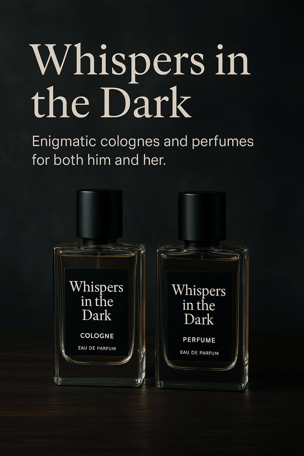 Whispers in the Dark